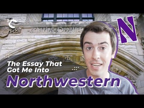 The Essay That Got Me Into Northwestern